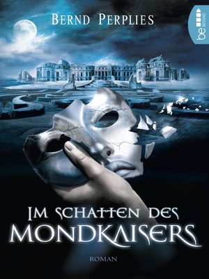 cover image of Im Schatten des Mondkaisers